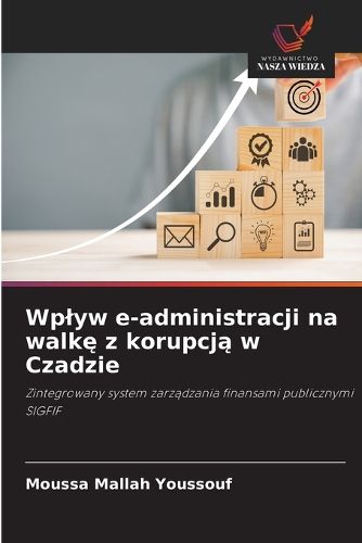 Cover image for Wplyw e-administracji na walkę z korupcją w Czadzie