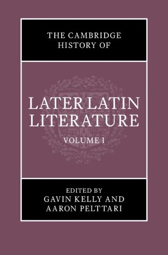 Cover image for The Cambridge History of Later Latin Literature: Volume 1