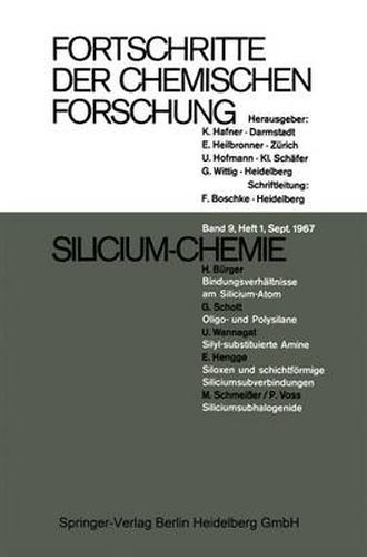 Cover image for Fortschritte der Chemischen Forschung: Silicium-Chemie / Angewandte Chemie / Mehrelektronen-Modelle / Organische Chemie und Naturstoffe