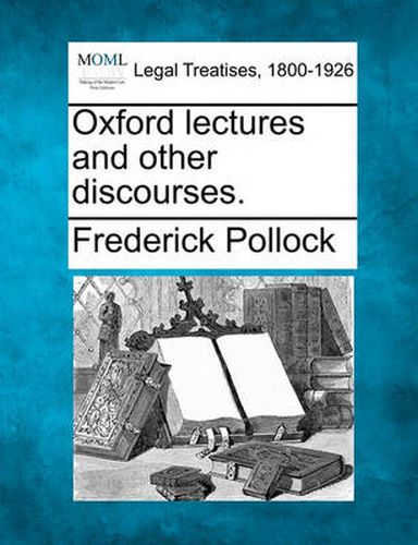 Cover image for Oxford Lectures and Other Discourses.