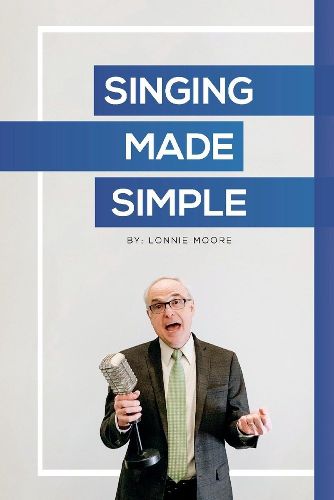 Cover image for Singing Made Simple