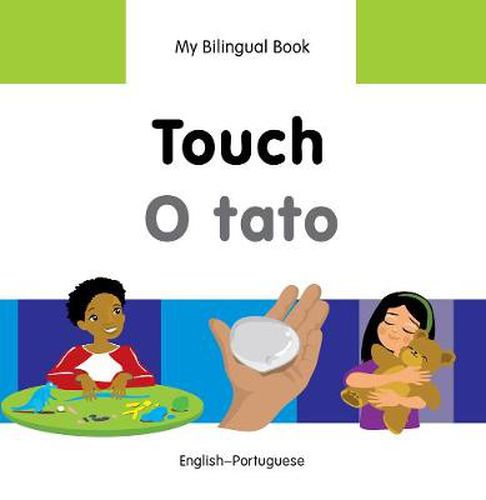 Cover image for My Bilingual Book -  Touch (English-Portuguese)