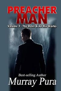 Cover image for Preacher Man Volume 2 The Devil & All His Works