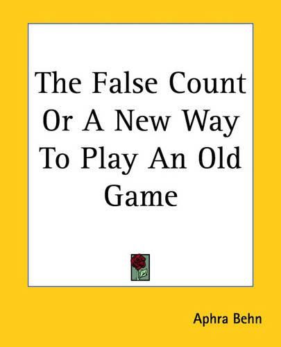 Cover image for The False Count Or A New Way To Play An Old Game