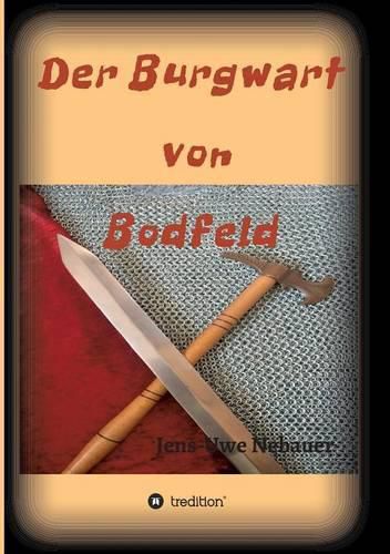 Cover image for Der Burgwart von Bodfeld