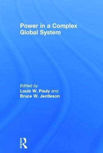 Cover image for Power in a Complex Global System
