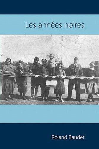 Cover image for Les Annees Noires