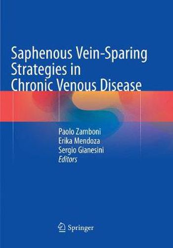 Cover image for Saphenous Vein-Sparing Strategies in Chronic Venous Disease