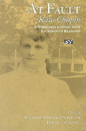 Cover image for At Fault: Scholarly Edition W/Background Readings