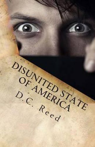 Cover image for Disunited State of America: A Charles Reynolds Novel