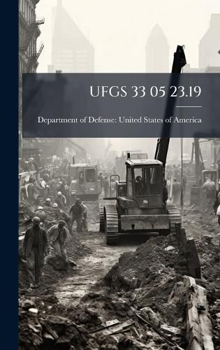 Cover image for Ufgs 33 05 23.19