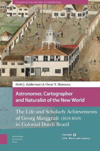 Cover image for Astronomer, Cartographer and Naturalist of the New World