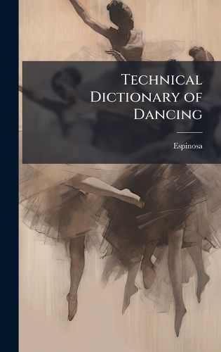 Cover image for Technical Dictionary of Dancing
