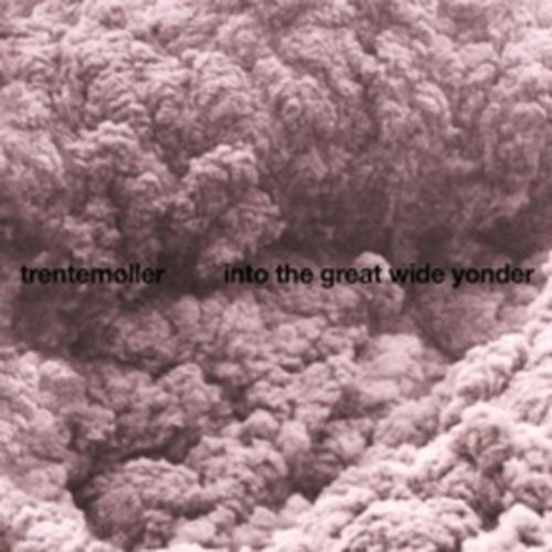 Cover image for Into the Great Wide Yonder (2025 Reissue) - Trentemoller ** Vinyl 2LP