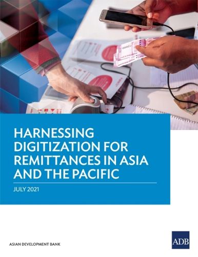 Cover image for Harnessing Digitization for Remittances in Asia and the Pacific