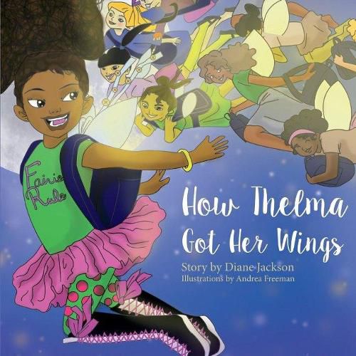 Cover image for How Thelma Got Her Wings