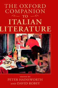 Cover image for The Oxford Companion to Italian Literature
