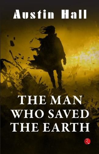 Cover image for MAN WHO SAVED THE EARTH