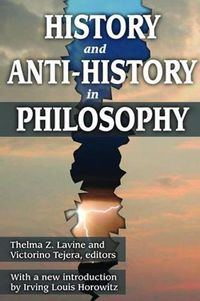 Cover image for History and Anti-History in Philosophy