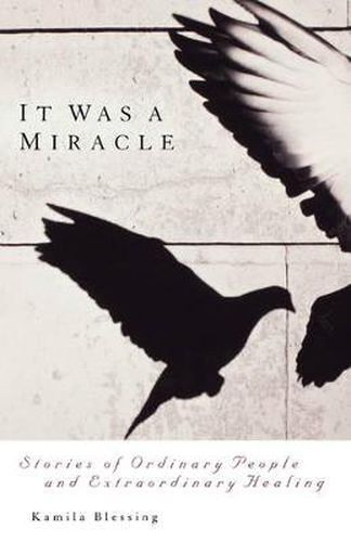 Cover image for It Was a Miracle