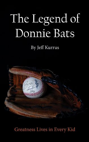 Cover image for The Legend of Donnie Bats