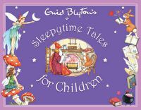 Cover image for Enid Blyton's Sleepytime Tales for Children