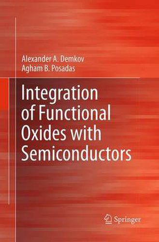 Cover image for Integration of Functional Oxides with Semiconductors