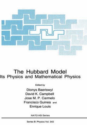 Cover image for The Hubbard Model: Its Physics and Mathematical Physics