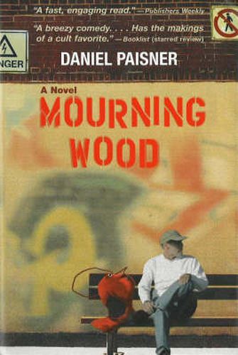 Cover image for Mourning Wood: A Novel