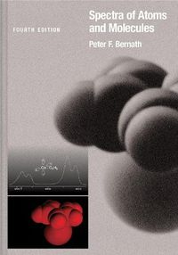 Cover image for Spectra of Atoms and Molecules