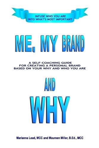 Cover image for Me, My Brand and WHY