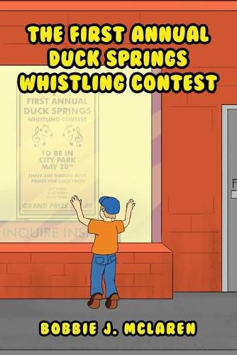 Cover image for The First Annual Duck Springs Whistling Contest