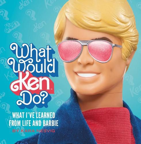 Cover image for What Would Ken Do?