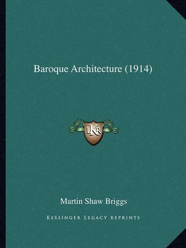 Baroque Architecture (1914)