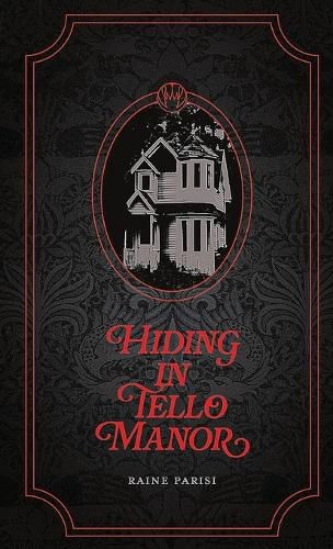 Cover image for Hiding in Tello Manor