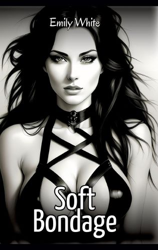 Cover image for Soft Bondage