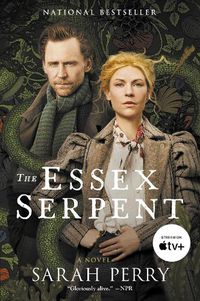 Cover image for The Essex Serpent [Tv Tie-In]