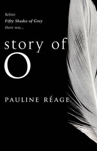 Story Of O: The bestselling French erotic romance