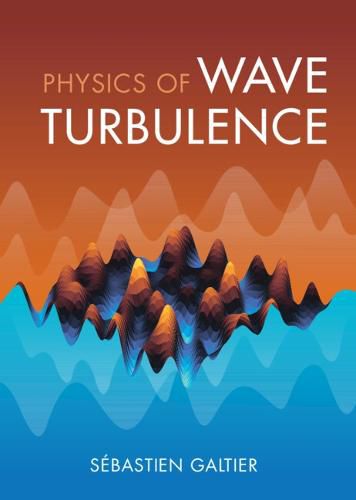 Cover image for Physics of Wave Turbulence