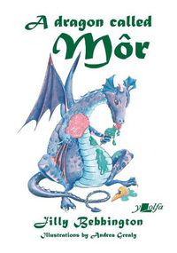 Cover image for A A Dragon Called Mor