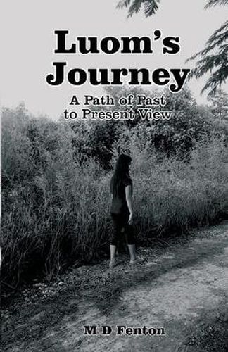 Cover image for Luom's Journey: A Path of Past to Present View