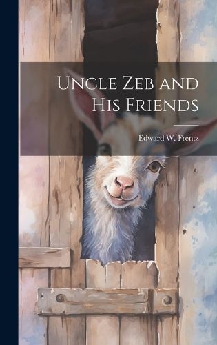 Cover image for Uncle Zeb and His Friends