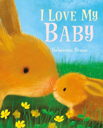 Cover image for I Love My Baby