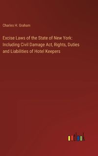 Cover image for Excise Laws of the State of New York