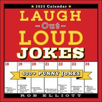 Cover image for Laugh-Out-Loud Jokes 2025 Wall Calendar