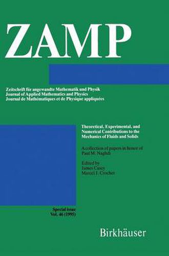 Cover image for Theoretical, Experimental, and Numerical Contributions to the Mechanics of Fluids and Solids: A collection of papers in honor of Paul M. Naghdi