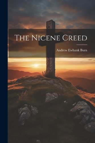 The Nicene Creed