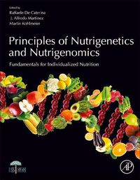 Cover image for Principles of Nutrigenetics and Nutrigenomics: Fundamentals of Individualized Nutrition