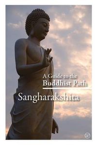 Cover image for A Guide to the Buddhist Path