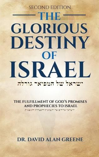 Cover image for The Glorious Destiny of Israel